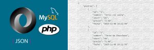 Convertir nuestros registros MySQL a JSON con PHP Convertir nuestros registros MySQL a JSON con PHP
