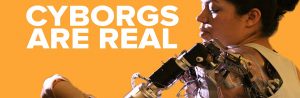 La sociedad del futuro: Los ciborgs ya son una realidad La sociedad del futuro: Los ciborgs ya son una realidad
