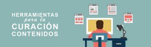 3 Herramientas Para La Curación De Contenidos 3 Herramientas Para La Curación De Contenidos