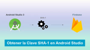Como Obtener la Clave SHA-1 en Android Studio para Firebase Como Obtener la Clave SHA-1 en Android Studio para Firebase
