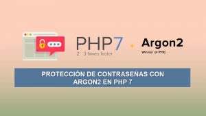 Protección de Contraseñas con Argon2 en PHP 7 Protección de Contraseñas con Argon2 en PHP 7