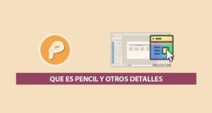 Que es Pencil y otros Detalles Que es Pencil y otros Detalles