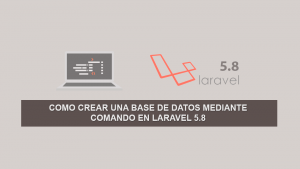Como Crear una Base de Datos Mediante Comando en Laravel 5.8 Como Crear una Base de Datos Mediante Comando en Laravel 5.8