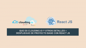 Que es Clouding.io y otros Detalles + Despliegue Proyecto Base con React JS Que es Clouding.io y otros Detalles + Despliegue Proyecto Base con React JS