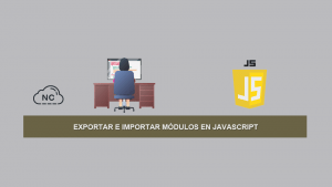 Exportar e Importar Módulos en JavaScript Exportar e Importar Módulos en JavaScript