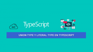 Union Type y Literal Type en TypeScript Union Type y Literal Type en TypeScript