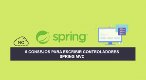 5 Consejos para escribir Controladores Spring MVC 5 Consejos para escribir Controladores Spring MVC