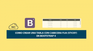 Como Crear una Tabla con Cabecera Fija (Sticky) en Bootstrap 4 Como Crear una Tabla con Cabecera Fija (Sticky) en Bootstrap 4