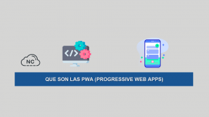 Que son las PWA (Progressive Web Apps) Que son las PWA (Progressive Web Apps)