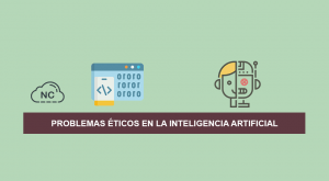 Problemas Éticos en la Inteligencia Artificial Problemas Éticos en la Inteligencia Artificial