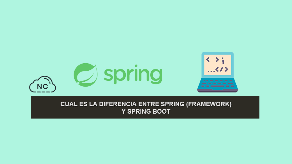 Cual es la diferencia entre Spring (Framework) y Spring Boot