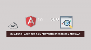 Guía para hacer SEO a un proyecto creado con Angular Guía para hacer SEO a un proyecto creado con Angular