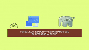 Porque el Operador === es más Rápido que el Operador == en PHP Porque el Operador === es más Rápido que el Operador == en PHP