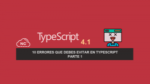 10 Errores que Debes Evitar en TypeScript – Parte 1 10 Errores que Debes Evitar en TypeScript – Parte 1