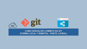 Como Deshacer Commits en Git (Forma Local y Remota) – Parte 2 (Final) Como Deshacer Commits en Git (Forma Local y Remota) – Parte 2 (Final)