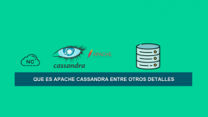 Que es Apache Cassandra entre Otros Detalles Que es Apache Cassandra entre Otros Detalles