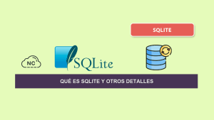 Qué es SQLite y Otros Detalles Qué es SQLite y Otros Detalles
