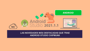Las Novedades más Destacadas que trae Android Studio Chipmunk Las Novedades más Destacadas que trae Android Studio Chipmunk