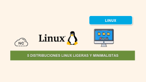 5 Distribuciones Linux Ligeras y Minimalistas 5 Distribuciones Linux Ligeras y Minimalistas