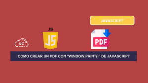 Como Crear Un PDF con “window.print()” de JavaScript Como Crear Un PDF con “window.print()” de JavaScript