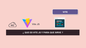 ¿ Que es Vite JS y Para que Sirve ? ¿ Que es Vite JS y Para que Sirve ?