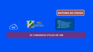 50 Comandos Útiles de Vim 50 Comandos Útiles de Vim