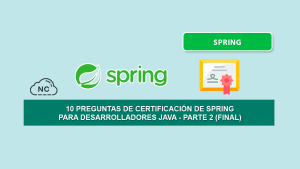 10 Preguntas de Certificación de Spring para Desarrolladores en Java – Parte 2 (Final) 10 Preguntas de Certificación de Spring para Desarrolladores en Java – Parte 2 (Final)