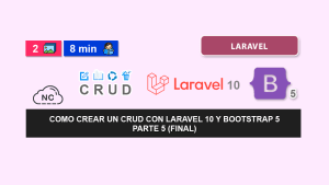 Como crear un CRUD con Laravel 10 y Bootstrap 5 – Parte 5 (Final) Como crear un CRUD con Laravel 10 y Bootstrap 5 – Parte 5 (Final)