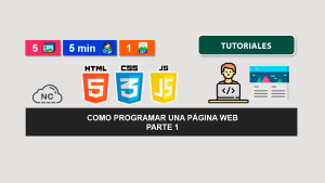 Como Programar una Página Web – Parte 1 Como Programar una Página Web – Parte 1
