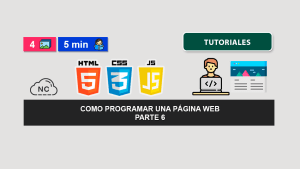 Como Programar una Página Web – Parte 6 Como Programar una Página Web – Parte 6