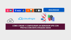 Cómo Crear y Configurar un Servidor VPS con Protección Ante Ataques DDoS Cómo Crear y Configurar un Servidor VPS con Protección Ante Ataques DDoS
