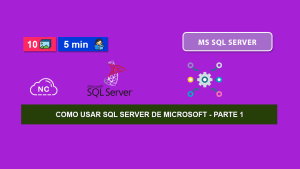 Como Usar Microsoft SQL Server – Parte 1 Como Usar Microsoft SQL Server – Parte 1
