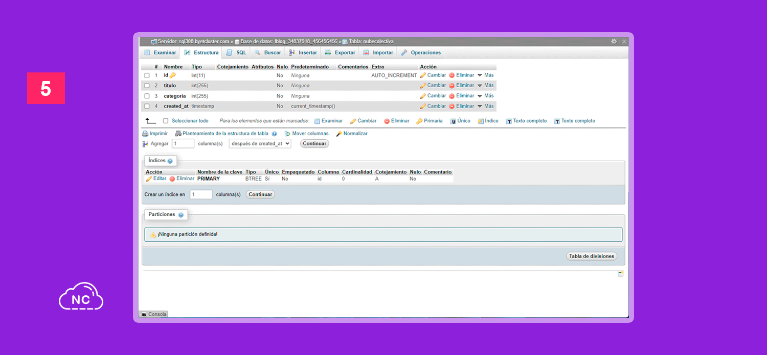 En la imagen puedes ver que he creado una tabla llamada nubecolectiva en MySQL phpMyAdmin de ProFreeHost
