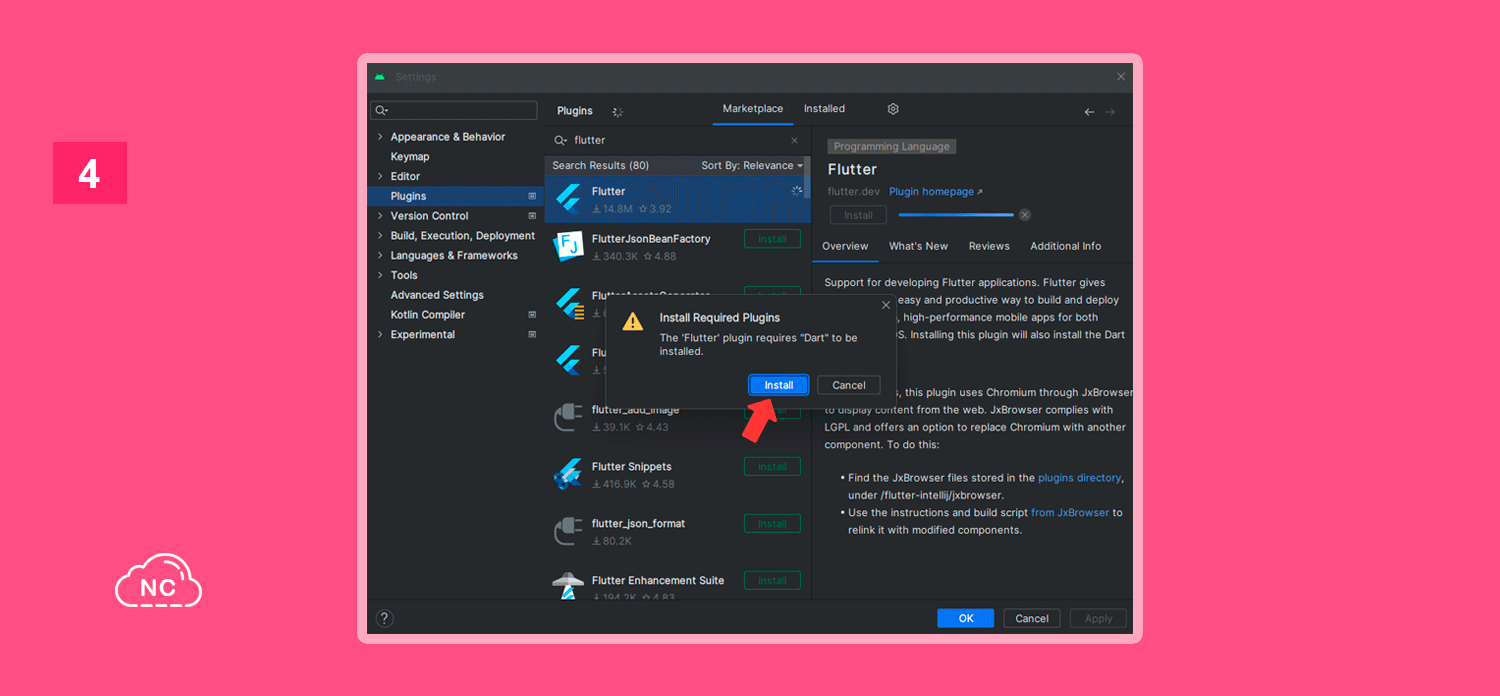Android Studio permite instalar Dart mediante un plugin Plugin Dart en Android Studio