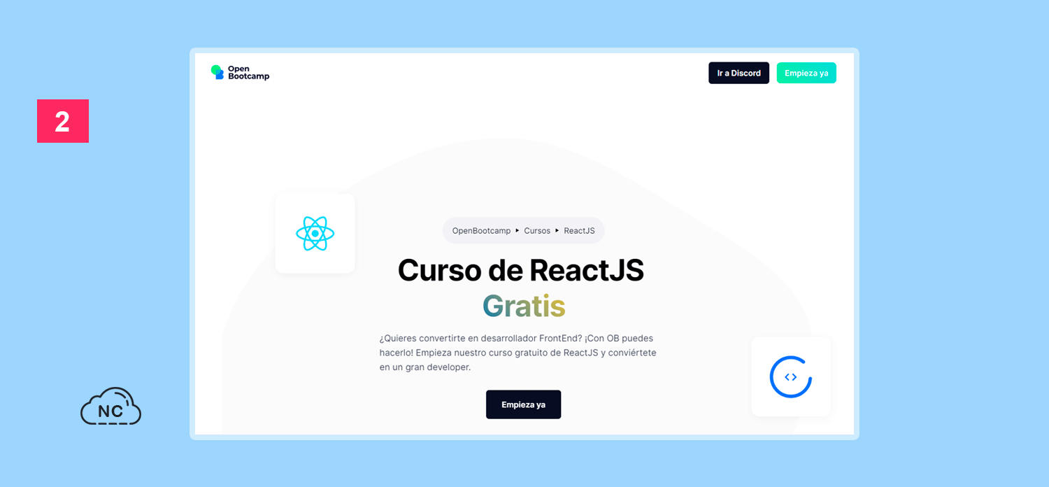 Los Bootcamps son una forma intensiva de aprender React JS Bootcamp Gratis de React JS en Open Bootcamp
