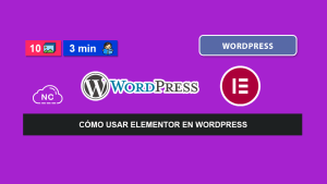 Cómo usar Elementor en WordPress Paso a Paso Cómo usar Elementor en WordPress Paso a Paso