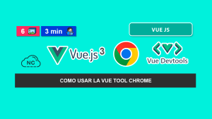 Como Usar Las Vue DevTools en Google Chrome Como Usar Las Vue DevTools en Google Chrome