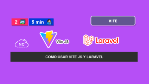 Como Usar Vite JS y Laravel Como Usar Vite JS y Laravel