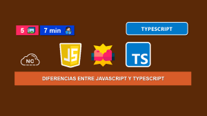 Diferencias Entre JavaScript y TypeScript Diferencias Entre JavaScript y TypeScript