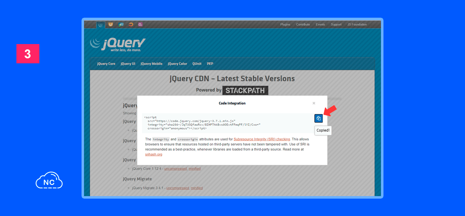 Cuando terminas de copiar el código, te aparece el mensaje "Copied!" Página oficial del CDN de jQuery