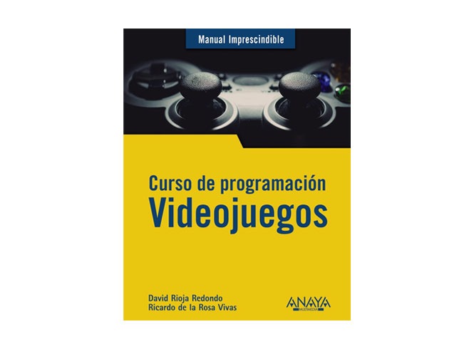 Lbro Curso de programación. Videojuegos