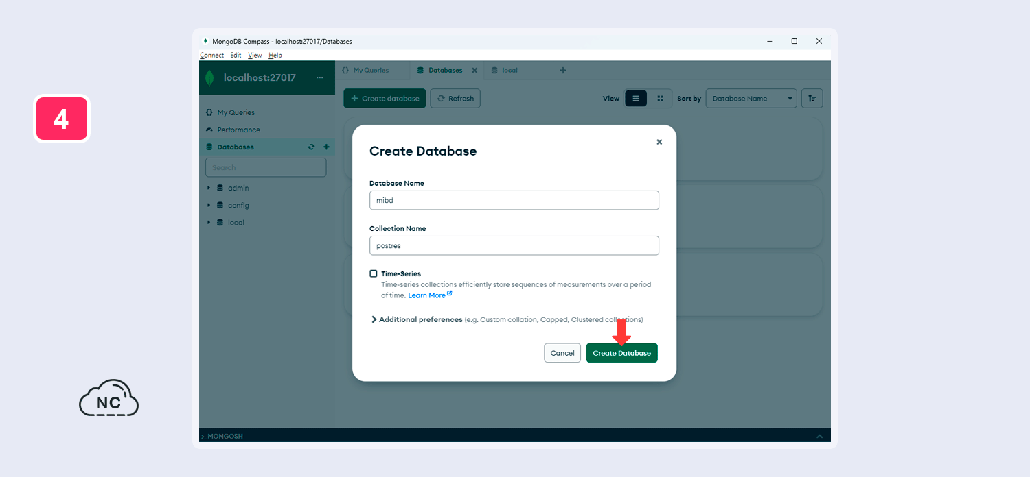 Puedes ponerle el nombre que desees a tu base de datos y a tu colección Creando una nueva base de datos en MongoDB Compass