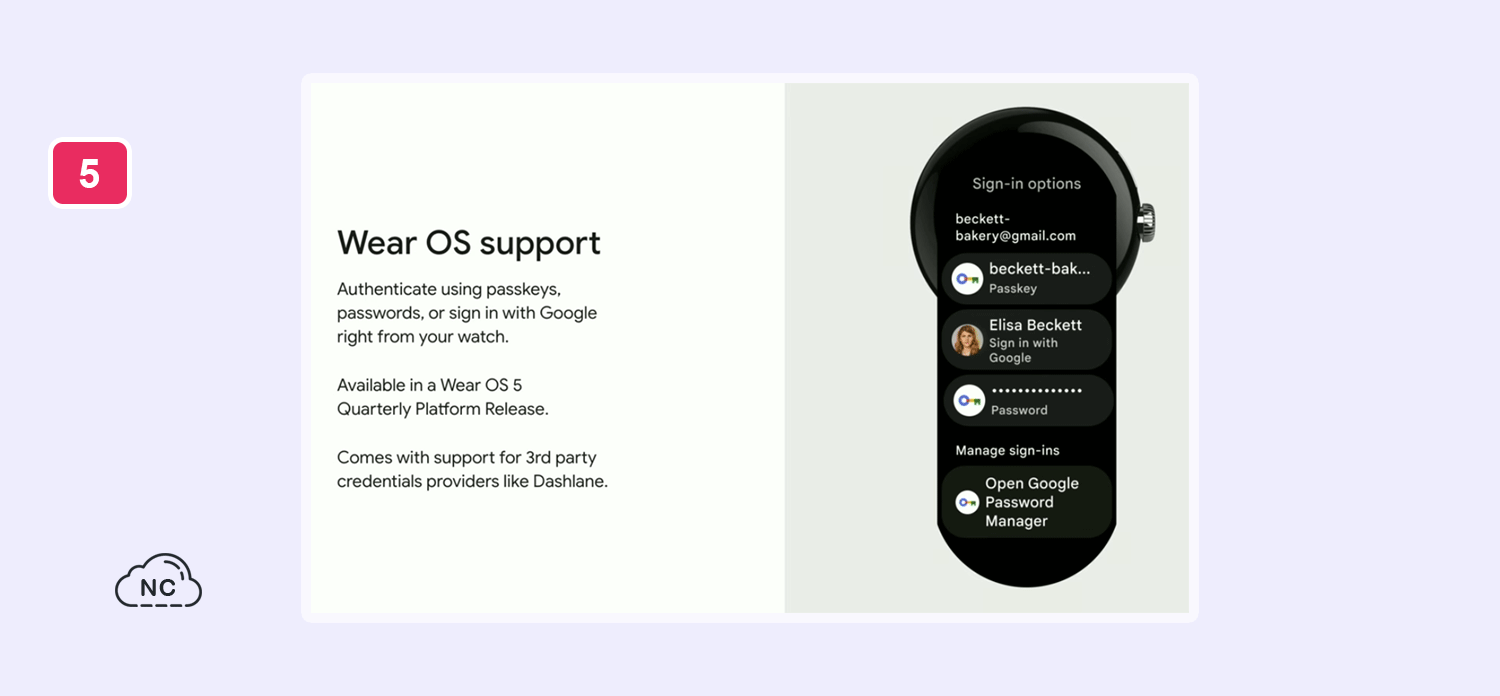 Mejora la experiencia de los usuarios al inicia sesión Dispositivo con Wear OS con soporte para la Credential Manager API