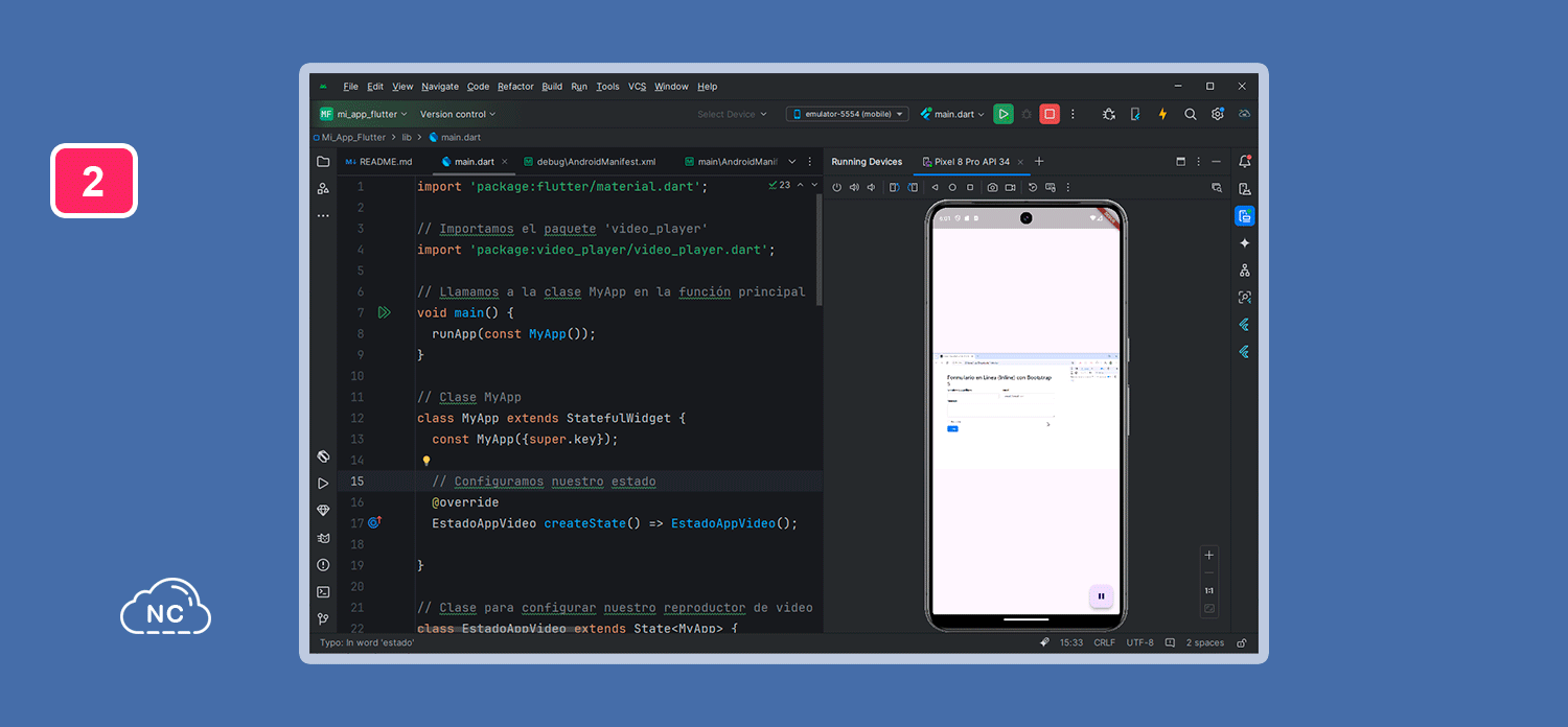 He trabajado sobre la aplicación por defecto que Android Studio nos crea con Flutter Mostrando el video correctamente en la aplicación Flutter en Android Studio