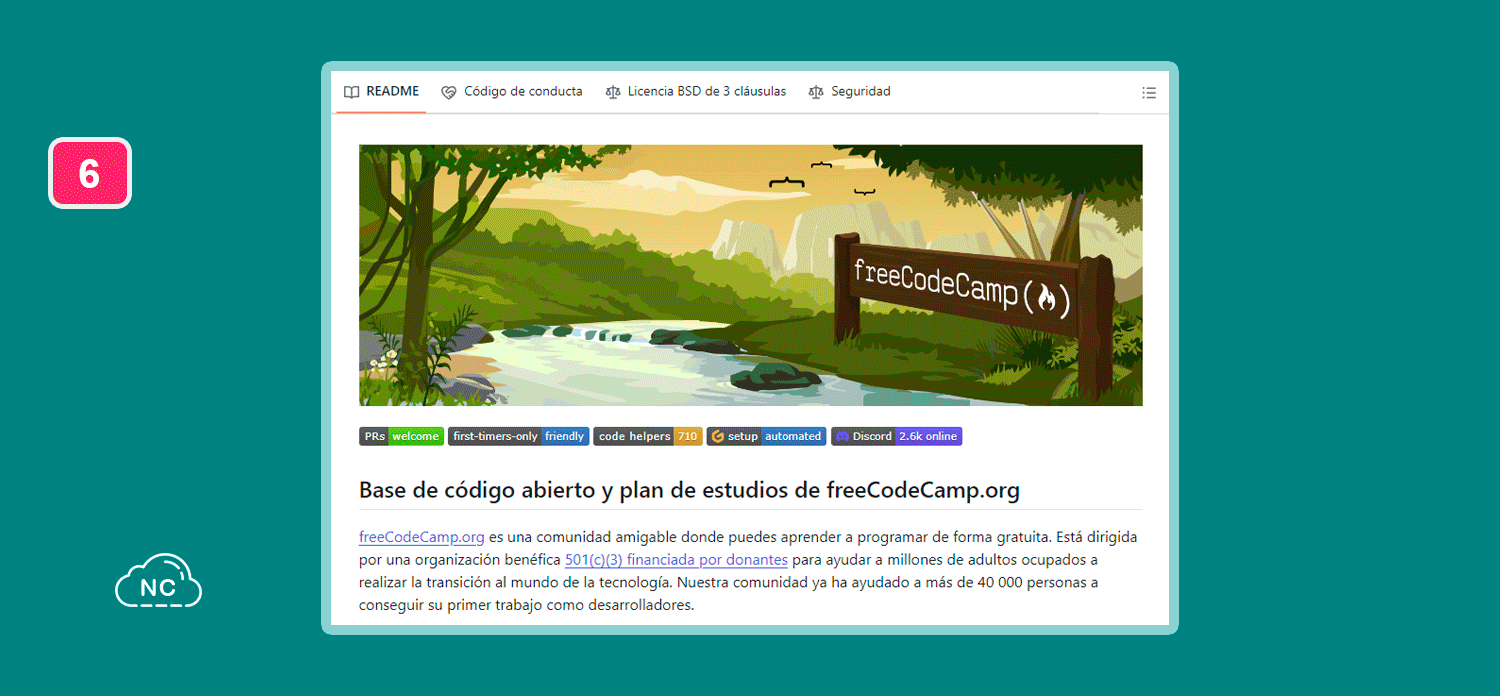Puedes obtener certificaciones de los cursos que lleves Repositorio de freeCodeCamp en GitHub