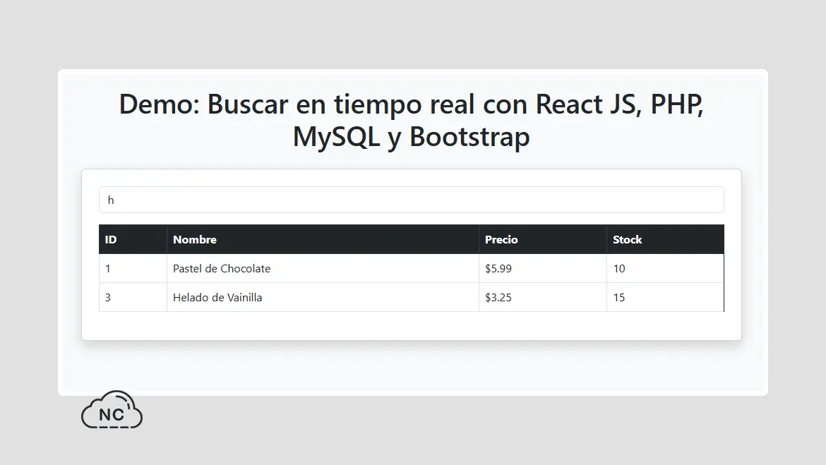 React hace que la búsqueda sea instantánea y rápida Buscador en Tiempo Real que funciona con React JS, PHP, MySQL y Bootstrap