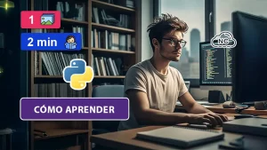 ¿Cómo Aprender Python en 2025? Guía Completa ¿Cómo Aprender Python en 2025? Guía Completa