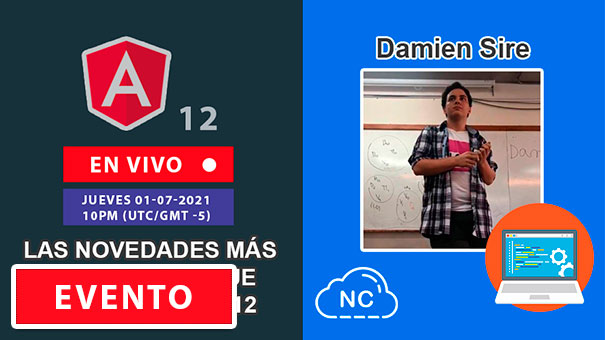 {{ NC Live: Las Novedades mas destacadas que trae Angular 12 }}