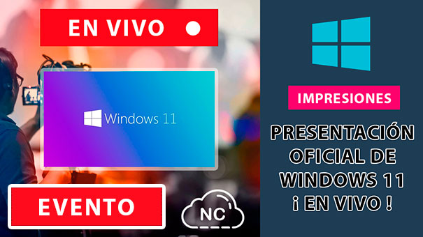 {{ NCD Live: Presentación Oficial de Windows 11 (En Vivo) }}