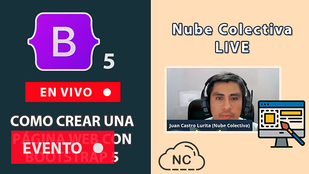 Nube Colectiva Live: Como Crear una Página Web con Bootstrap 5